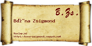 Bóna Zsigmond névjegykártya